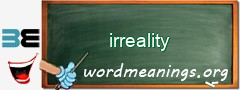 WordMeaning blackboard for irreality